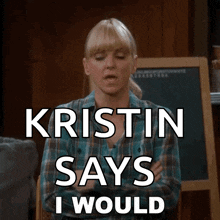 I Would Christy GIF - I Would Christy Anna Faris GIFs