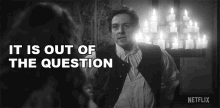 It Is Out Of The Question The Haunting Of Bly Manor GIF - It Is Out Of The Question The Haunting Of Bly Manor Thats Impossible GIFs