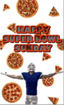 happy super bowl sunday super bowl pizza happy superbowl football