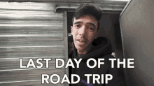 Last Day Of The Road Trip Final Day GIF - Last Day Of The Road Trip Road Trip Last Day GIFs