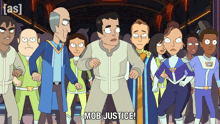 a group of cartoon characters with mob justice written on the bottom right