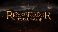 lotr rise of mordor total war lord of the rings mod