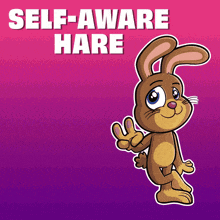a cartoon bunny giving a peace sign with the words self-aware hare behind it