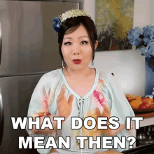 What Does It Mean Then Emily Kim GIF - What Does It Mean Then Emily Kim Maangchi GIFs
