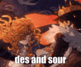 a cartoon of a king and a princess with the words des and sour written below them