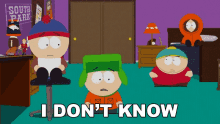 I Dont Know Eric Cartman GIF - I Dont Know Eric Cartman Stan Marsh GIFs