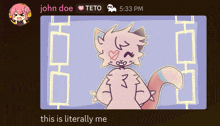 a drawing of a cat with the words " this is literally me " below it