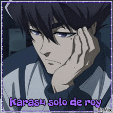 a picture of karasu solo de roy with a hand on his face