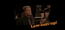 Law Suit Up GIF - Law Suit Up Barney Stinson GIFs