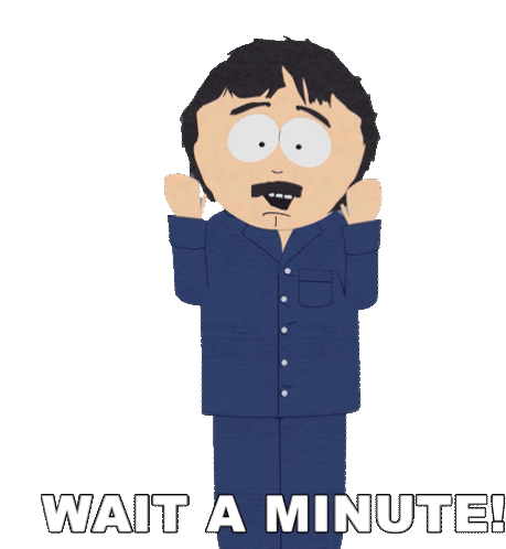 Wait A Minute Randy Marsh Sticker - Wait A Minute Randy Marsh South Park Stickers