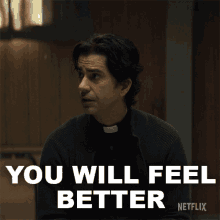 You Will Feel Better Father Paul GIF - You Will Feel Better Father Paul Hamish Linklater GIFs
