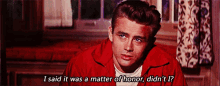 That You Did. GIF - Rebel Without A Cause James Dean Honor GIFs