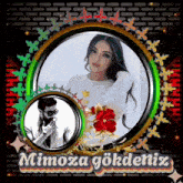 a picture of a woman and a man in a frame with mimoza gokdeniz