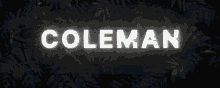 Coleman Majestic GIF - Coleman Majestic Lavandos GIFs
