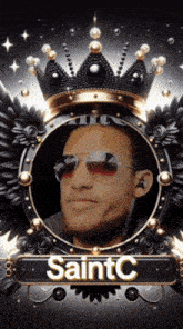 a picture of a man wearing sunglasses and a crown with the name saintc
