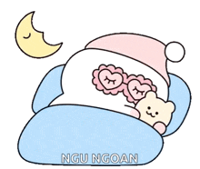 a cartoon drawing of a teddy bear sleeping under a blanket with the words " ngoan " below it