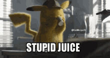 Pokemon Detective Pikachu GIF - Pokemon Detective Pikachu Stupid Juice GIFs