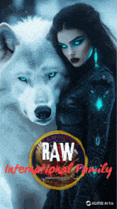 a woman with blue eyes stands next to a white wolf with the words raw international family written on the bottom