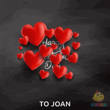 a happy valentine 's day greeting card with red hearts and the name joan