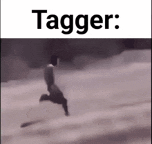 a black and white photo of a person running with the words tagger on the bottom