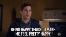 Being Happy Tends To Make Me Feel Pretty Happy Happy GIF - Being Happy Tends To Make Me Feel Pretty Happy Happy Excited GIFs