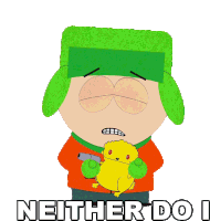 Neither Do I Kyle Broflovski Sticker - Neither Do I Kyle Broflovski South Park Stickers