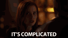 Its Complicated Messy GIF - Its Complicated Complicated Messy GIFs