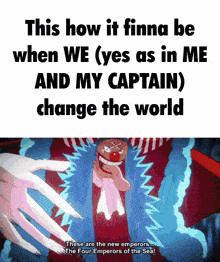 a cartoon of a clown with the words this how it finna be when we ( yes as in me and my captain