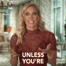 Unless Youre Not A Smart Person Real Housewives Of Orange County GIF - Unless Youre Not A Smart Person Real Housewives Of Orange County Unless Your Dumb GIFs