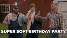 Soft Birthday GIF - Soft Birthday Letterkenny GIFs
