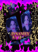 a picture of a woman with the words insanity fam