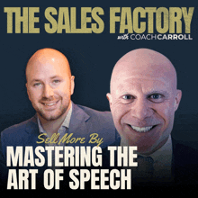 a poster for the sales factory with coach carroll shows two bald men