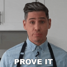 Prove It Brian Lagerstrom GIF - Prove It Brian Lagerstrom Show Me That It'S True GIFs