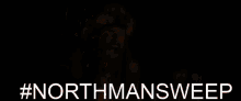The Northman Northmansweep GIF - The Northman Northman Northmansweep GIFs