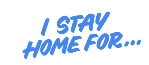 I Stay Home For Stay At Home Sticker - I Stay Home For Stay At Home Quarantine Stickers