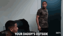Your Daddys Outside Dad GIF