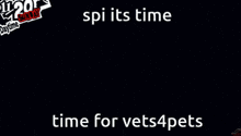 a screenshot of a video game with the words time for vets4pets on it