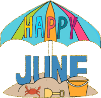 a colorful umbrella that says happy june