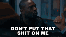 Dont Put That Shit On Me Hassan Johnson GIF - Dont Put That Shit On Me Hassan Johnson Jadakiss GIFs