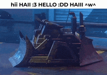 a picture of a robot that says hii hall 3 hello dd haiii aw