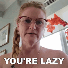 You'Re Lazy Ronnie GIF - You'Re Lazy Ronnie Engvid GIFs
