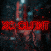 a neon sign that says xo client is lit up in red