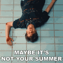 Maybe Its Not Your Summer Craig Fitzgerald GIF - Maybe Its Not Your Summer Craig Fitzgerald The Academic GIFs