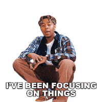 Ive Been Focusing On Things Ybn Cordae Sticker - Ive Been Focusing On Things Ybn Cordae More Life Song Stickers