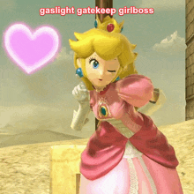 a picture of princess peach with the words gaslight gatekeep girlboss written above her