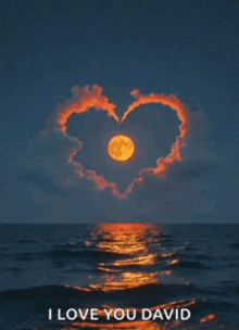 a picture of a heart shaped moon over the ocean with the words i love you david