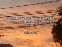 a picture of a sunset with a quote from nikko 2025