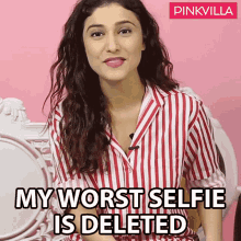 my worst selfie is deleted ragini khanna pinkvilla removed erased