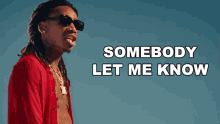 Somebody Let Me Know Wiz Khalifa GIF - Somebody Let Me Know Wiz Khalifa Bad Ass Bitches Song GIFs