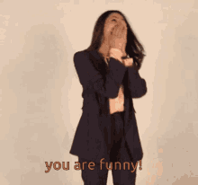 You Are Funny Funny As Hell GIF